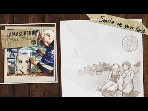 Smile On Your Face - La Maschera
