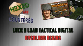 Lock 'n Load Tactical Digital - Overlord Begins playthrough (from Heroes of Normandy Battlepack 1)