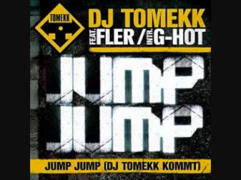 DJ Tomekk feat. Fler  Jump