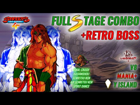 Streets of Rage 4/ V8/ Mania+/ Shiva/ Y Island Full Stage Combo + Retro Boss (PSN - 358K)!