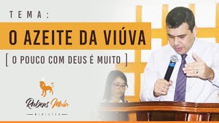 Azeite da Viúva 2 Reis 4 | Rubens Maia