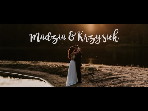 Madzia & Krzysiek || Wzruszający teledysk ślubny