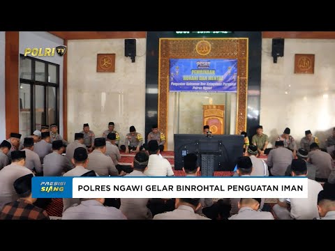 POLRES NGAWI GELAR BINROHTAL DALAM RANGKA PENGUATAN IMAN DAN TAKWA PERSONEL
