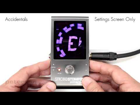 StroboStomp HD Video Instruction Manual - 17 - Accidentals