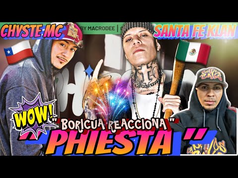 ( BORICUA REACCIONA ) CHYSTE MC FT SANTA FE KLAN - PHIESTA (VIDEO CLIP)