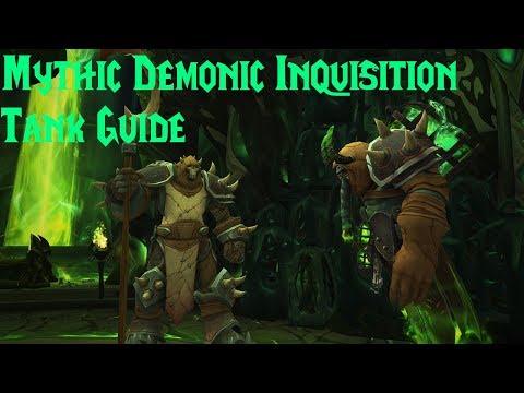 Mythic Demonic Inquisition Tank Guide