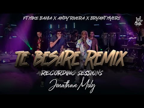 MOLY - TE BESARE (Recording Sessions) ft. Mike Bahía, Bryant Myers, Andy Rivera