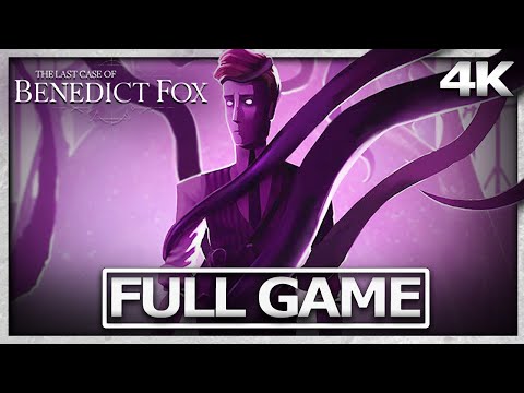 THE LAST CASE OF BENEDICT FOX Full Gameplay Walkthrough / No Commentary【FULL GAME】4K 60FPS UHD