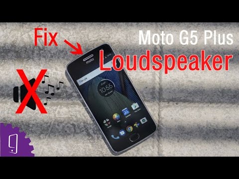 Moto G5 Plus Loudspeaker Repair Guide