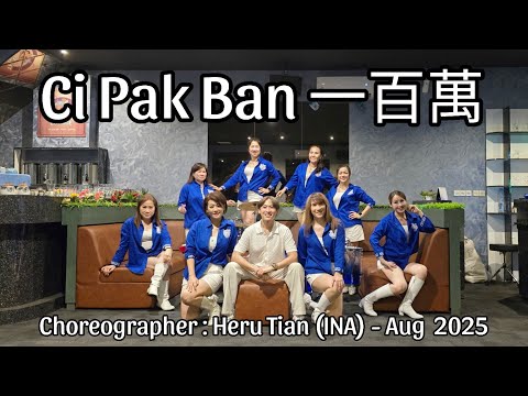D'LEYDIES | Ci Pak Ban 一百萬 | LINE DANCE | High Beginner - Cha | Heru Tian