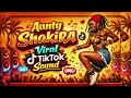 Aunty Shakira Trending TikTok Sound