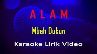 Download lagu Alam - Mbah Dukun Karaoke Lirik Video mp3