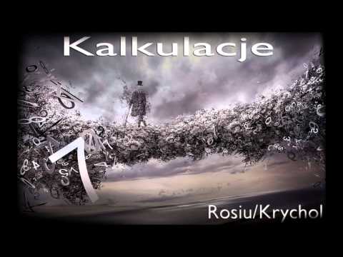Rosiu/Krychol - Kalkulacje (Prod. Rosiu)