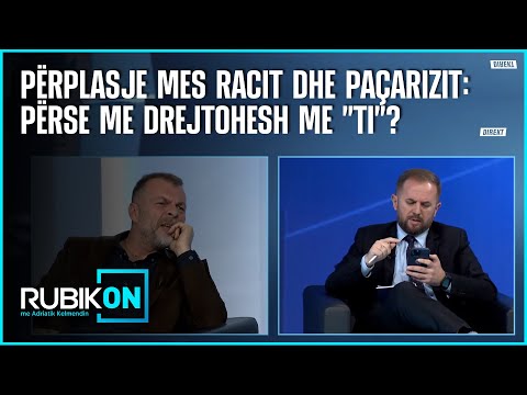 Përplasje mes Racit dhe Paçarizit: Përse me drejtohesh me "ti"?