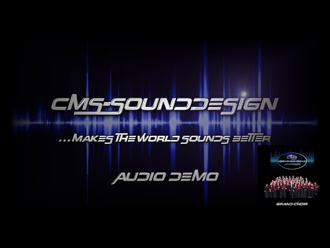 CMS-Sounddesign - CMS Grand Choir - Audio Demo