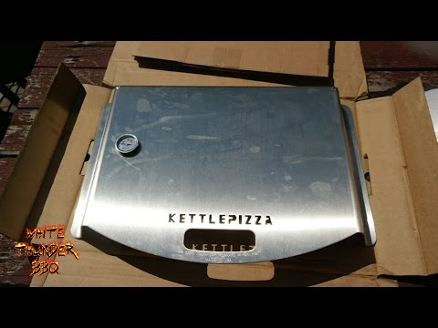 KettlePizza Gas Pro Unboxing and First Pizza | White Thunder BBQ