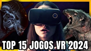 TOP 15 - MELHORES JOGOS VR DE 2024 (PS VR2, QUEST, PCVR)