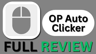 OP Auto Clicker Review - Safe to Use or Not