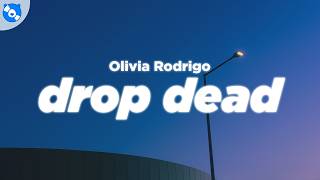 Download lagu Olivia Rodrigo - drop dead (Clean - Lyrics) mp3 Download lagu Olivia Rodrigo - drop dead (Clean - Lyrics) mp3