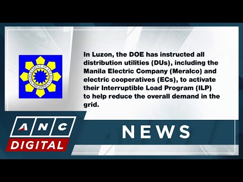 DOE coordinating with power stakeholders to minimize impact of Luzon Grid red alert ANC
