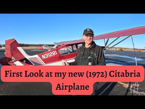 First Look At My New Citabria Airplane | 1972 Model (Walkaround and Interior)