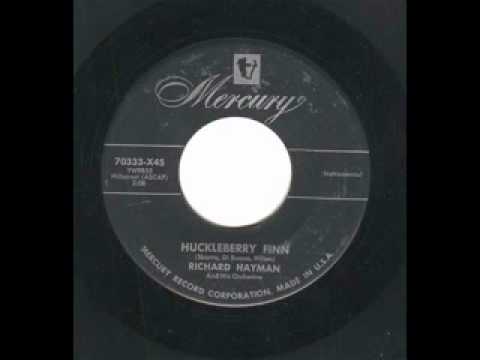 Richard Hayman - Huckleberry Finn (Mono to Stereo)