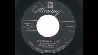 Richard Hayman - Huckleberry Finn (Mono to Stereo)