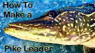 How To build a Steel Leader for Tip Up Fishing for Northern Pike!