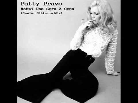 Patty Pravo - Metti Una Sera A Cena (Senior Citizens Mix)