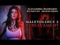 Malevolence 2: Bereavement - Director