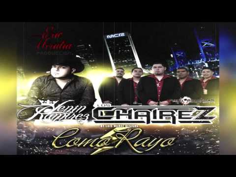 Como Rayo - Lenin Ramirez Ft. Los Chairez "Corridos 2016" Estudio
