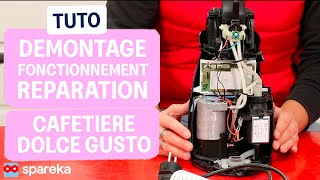 Démontage, fonctionnement et réparation d\'une machine à café Dolce Gusto