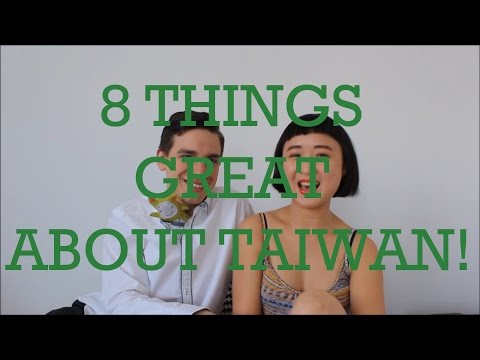 台湾を好きになる8つのこと! (8 Things You'll Like About Taiwan!)