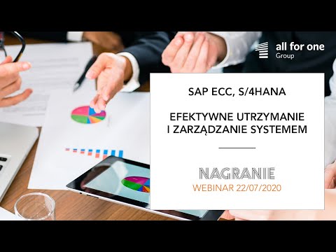 SAP ECC, S/4HANA – efektywne utrzymanie i zarządzanie systemem