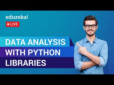 Data Analysis With Python Libraries Python Training Edureka Data Science Live 1