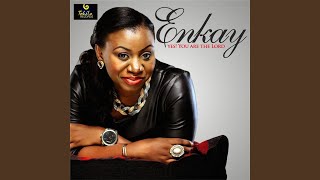 Yes You Are the Lord