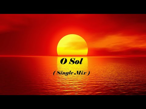 O Sol - Banda Nova Alianca