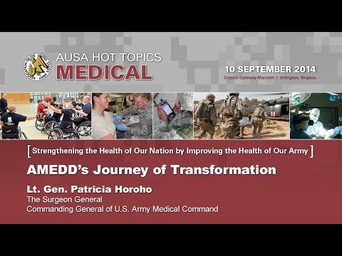 AUSA Hot Topic - Medical - Lt. Gen. Patricia Horoho - The Surgeon General