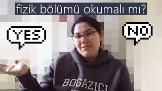 Fizik Bölümü: Artı ve Eksileri