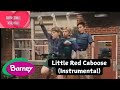 Barney Little Red Caboose Instrumental
