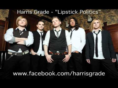 Harris Grade - Lipstick Politics (Dirty)