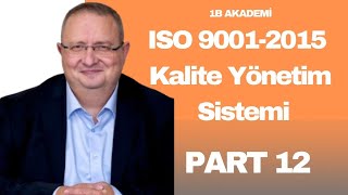 ISO 9001-2015 Kalite Yönetim Sistemi: Ürün ve Hizmetler İçin Şartların