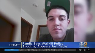 Family Says Wallkill Police Shooting Appears Justifiable