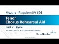 Mozart's Requiem Part 2 - Kyrie - Tenor Chorus Rehearsal Aid