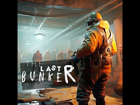 The Last Bunker Zombies Coming
