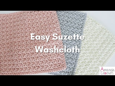 Easy Suzette Washcloth | Easy Crochet Tutorial