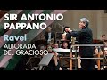 RCM Symphony Orchestra: Sir Antonio Pappano conducts Ravel Alborada del gracioso