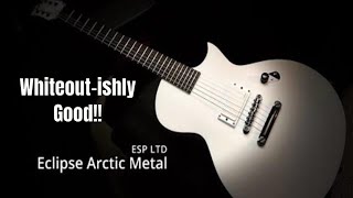 Video thumbnail for LTD EC Arctic Metal by Jon is just TOO LouD!!