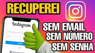 Como Recuperar sua conta do Instagram sem e-mail, sem número, sem senha.
