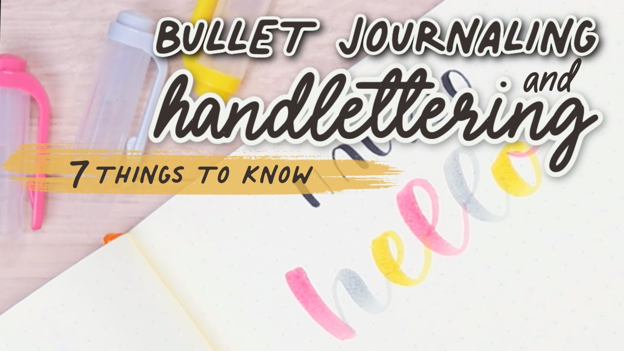 7 Important Tips For Handlettering In Your Bullet Journal! | How To Handletter
